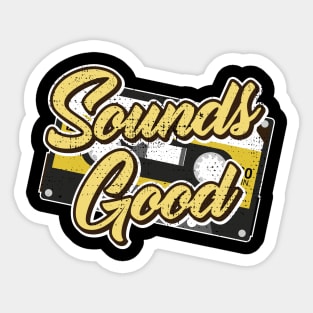 sounds good Sticker